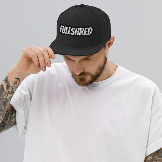 FULLSHRED Snapback Hat